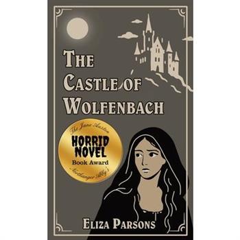 The Castle of Wolfenbach