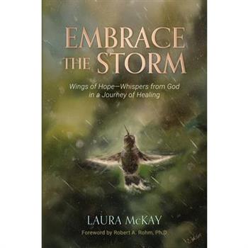 Embrace the Storm