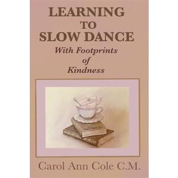 Learning to Slow Dance with Footprints of Kindness