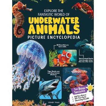 Explore Fantastic World of Underwater Picture Encyclopedia
