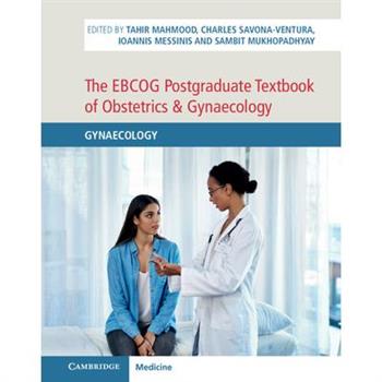The Ebcog Postgraduate Textbook of Obstetrics & Gynaecology: Volume 2, Gynaecology