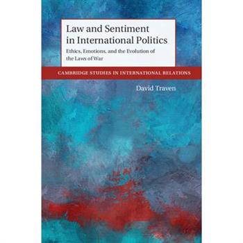 Law and Sentiment in International Politics