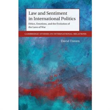 Law and Sentiment in International Politics