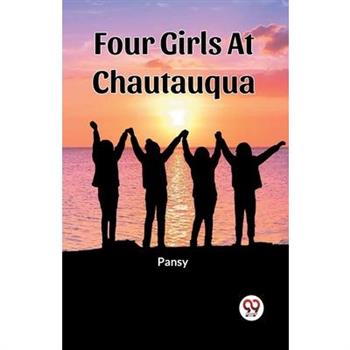 Four Girls At Chautauqua