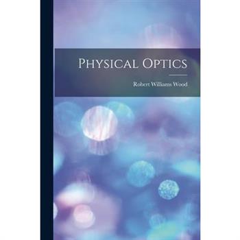 Physical Optics
