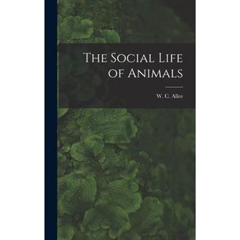 The Social Life of Animals