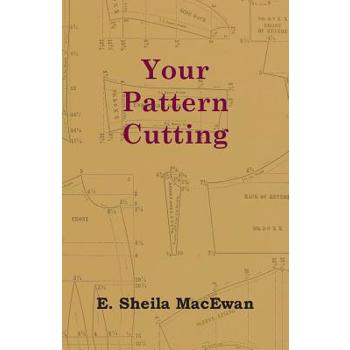 Your Pattern Cutting