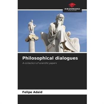 Philosophical dialogues