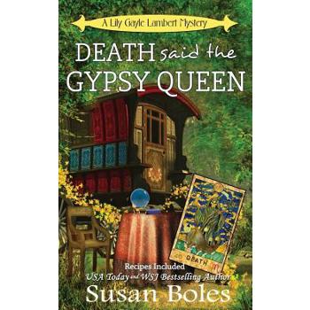 Death said the Gypsy Queen