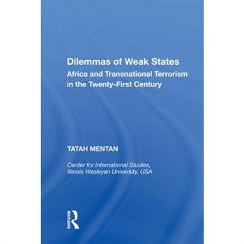 Dilemmas of Weak States