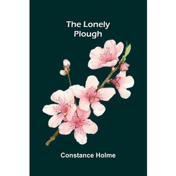The lonely plough