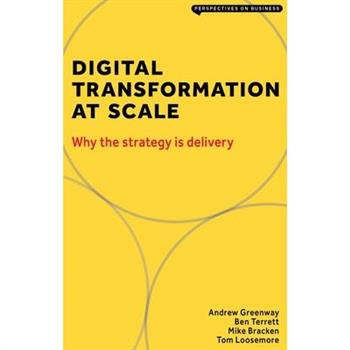 Digital Transformation at Scale