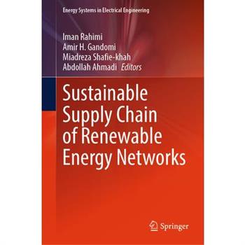Sustainable Supply Chain of Renewable Energy Networks