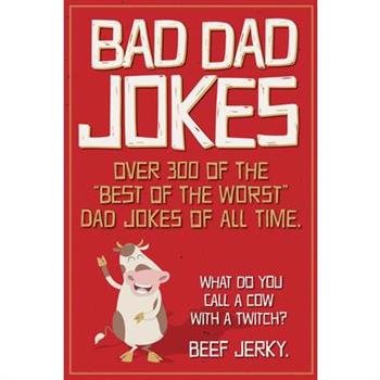 Bad Dad Jokes Paperback Gift Book