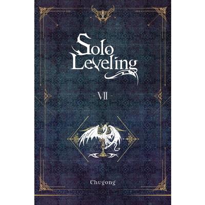 Solo Leveling- Vol. 7 (Novel)
