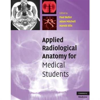 Applied Radiological Anatomy for Medical Students