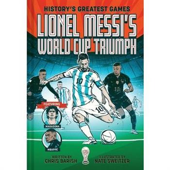Lionel Messi's World Cup Triumph