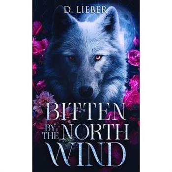 Bitten by the North Wind