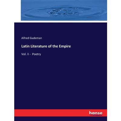 Latin Literature of the Empire