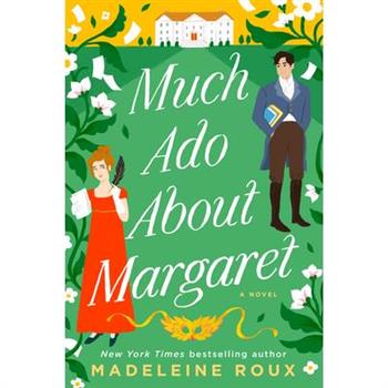Much ADO about Margaret