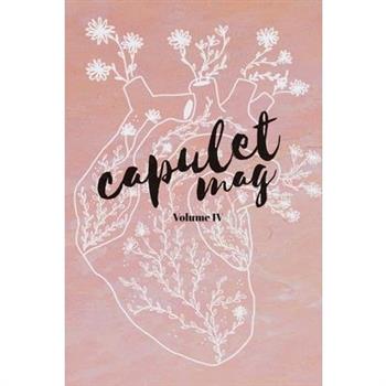 Capulet Mag Volume 4 2019