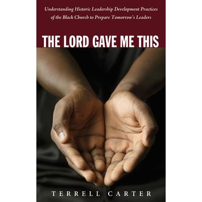 The Lord Gave Me This