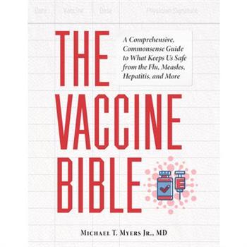 The Vaccine Bible