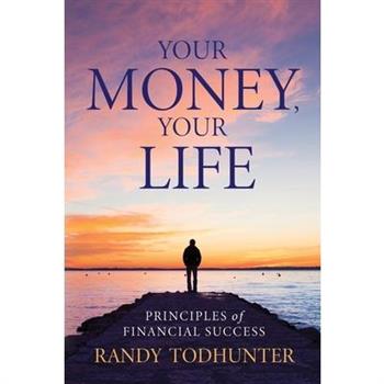 Your Money, Your Life
