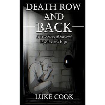 Death Row and Back