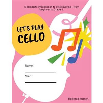 Let's Play Cello