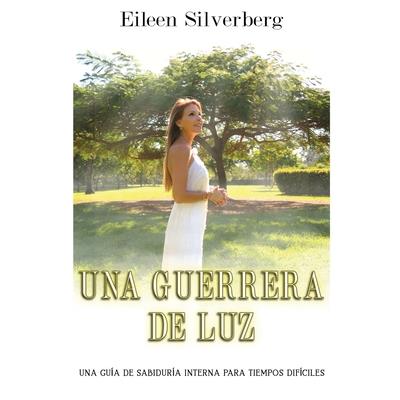 Una Guerrera de Luz
