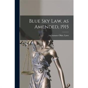 Blue sky law, as Amended, 1915