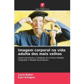 Imagem corporal na vida adulta dos mais velhos