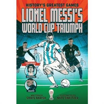 Lionel Messi's World Cup Triumph