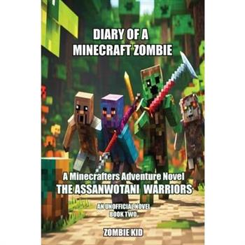 Diary of a Minecraft Zombie
