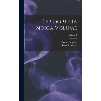 Lepidoptera Indica Volume; Volume 1