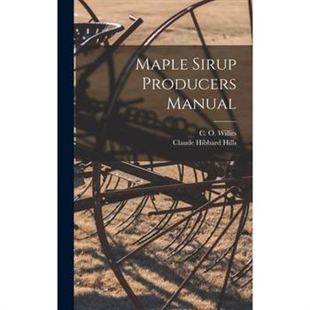 Maple Sirup Producers Manual