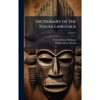 Dictionary of the Hausa Language