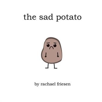 The Sad Potato