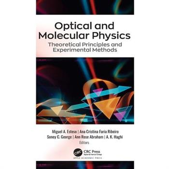 Optical and Molecular Physics
