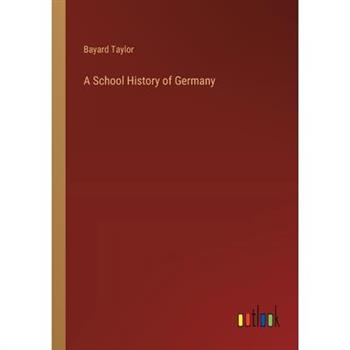A School History of Germany