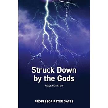 Struck Down By the Gods