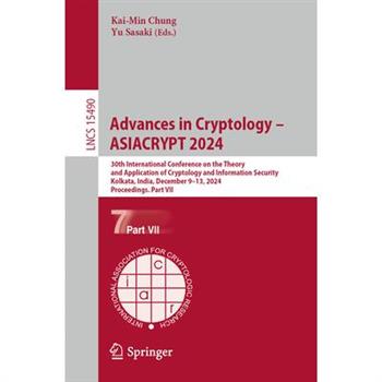 Advances in Cryptology - ASIACRYPT 2024