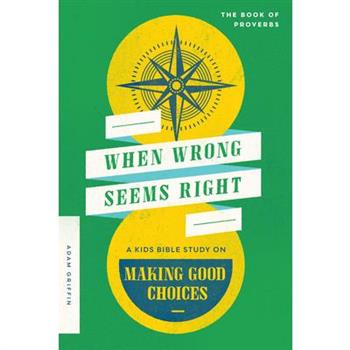 When Wrong Seems Right
