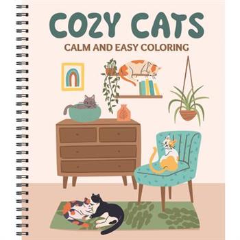 Calm and Easy Coloring: Cozy Cats