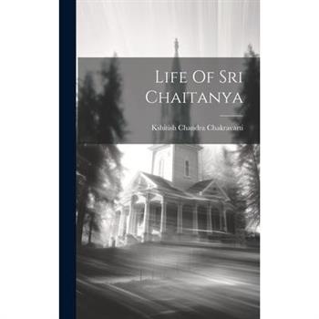 Life Of Sri Chaitanya