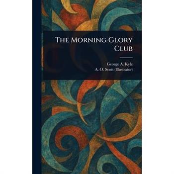 The Morning Glory Club