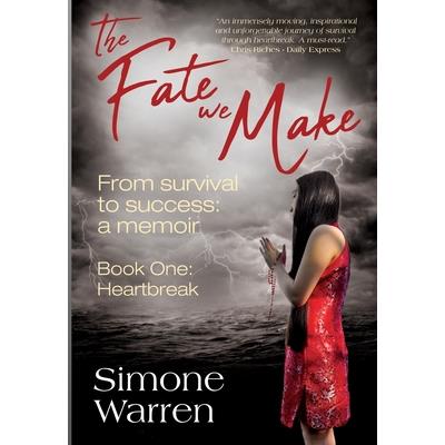 The Fate We Make - Book One
