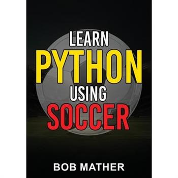 Learn Python Using Soccer