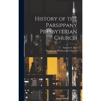 History of the Parsippany Presbyterian Church